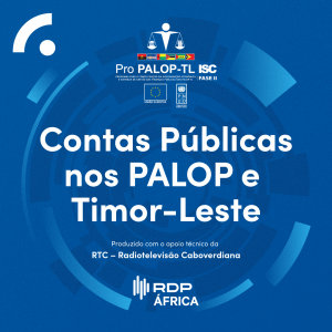 Contas Públicas nos PALOP e Timor-Leste
