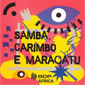 Samba Carimbó e Maracatu