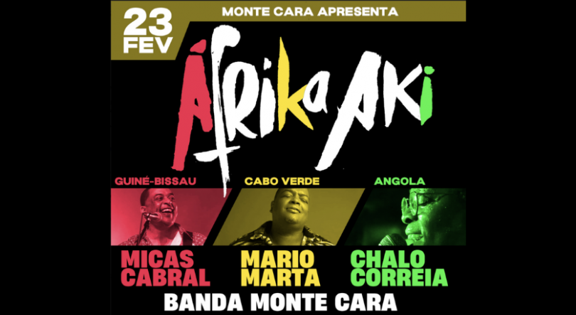 África Aki – Banda Monte Cara, Micas Cabral, Mario Marta e Chalo Correia