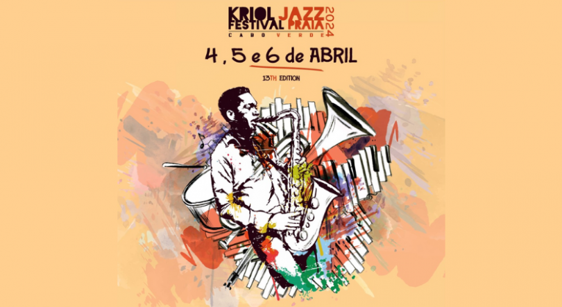 Kriol Jazz Festival | 13ª Edição | Praia-Cabo Verde 2024