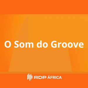 O Som do Groove