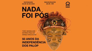 Imagem de Exposição “Nada Foi Pós”  50 anos da Independência dos PALOP”